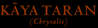 Kayataran (Chrysalis)